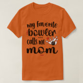 Stolz Bowling Mama Bowler Mama eines Bowling-Playe T-Shirt (Design vorne)