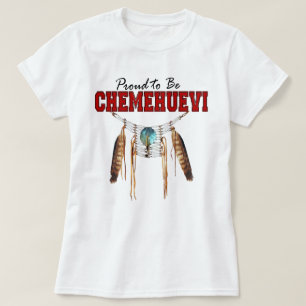 Stolz, Chemehuevi T - Shirt zu sein