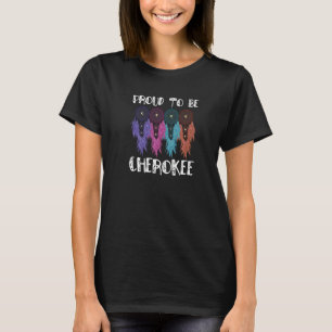 Stolz, Cherokee Indigene Amerikaner Pe T-Shirt