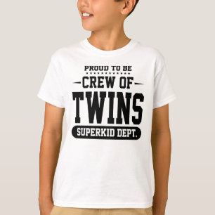 Stolz, Crew von Zwillingesuperkid-Abt. zu sein T-Shirt