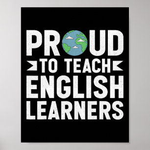 Stolz darauf, Englischlernende zu unterrichten - Z Poster