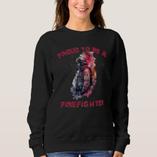 Stolz darauf, für immer Feuerwehrmann zu sein, Hel Sweatshirt
