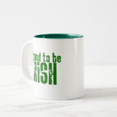 Stolz darauf, irisch zu sein zweifarbige tasse (Vorderseite Links)