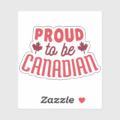 Stolz darauf, Kanadier zu sein Aufkleber (Blatt)