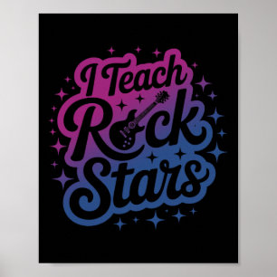 Stolz, dass ich Rockstars unterrichte Lehrer Bynd  Poster