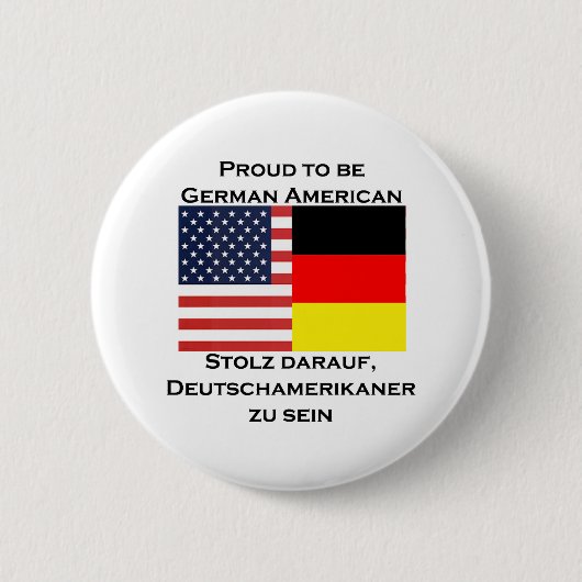 Stolz, deutscher Amerikaner zu sein Button (Vorderseite)