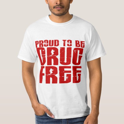 Stolz, Droge zu sein geben Sie 2 frei T-Shirt (Vorderseite)