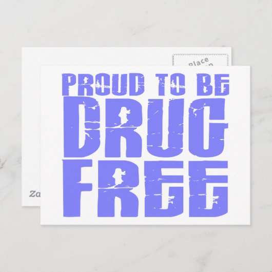 Stolz, Droge zu sein geben Sie 2 hellblau frei Postkarte (Vorne/Hinten)