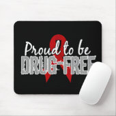 Stolz, Droge zu sein geben Sie frei Mousepad (Mit Mouse)