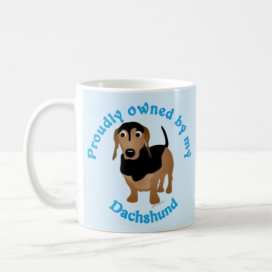 Stolz Eigentum meiner Dackel Kaffeetasse (Links)