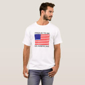 Stolz, ein Amerikaner zu sein! T-Shirt (Vorne ganz)