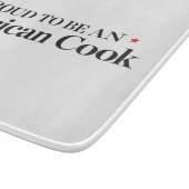 Stolz, ein amerikanischer Koch zu sein Schneidebrett (Ecke)