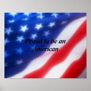 Stolz, ein amerikanisches Plakat zu sein