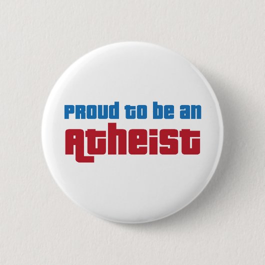 Stolz, ein Atheist zu sein Button (Vorderseite)