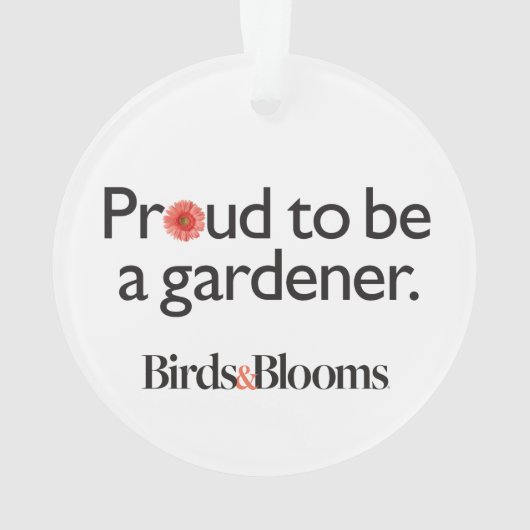 Stolz, ein Gärtner zu sein Ornament (Rückseite)