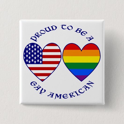 Stolz, ein homosexueller Amerikaner zu sein Button (Vorderseite)