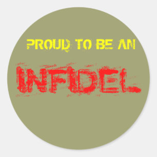 STOLZ, EIN INFIDEL ZU SEIN RUNDER AUFKLEBER