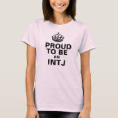 Stolz, ein INTJ zu sein T-Shirt (Vorderseite)