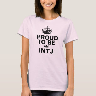 Stolz, ein INTJ zu sein T-Shirt
