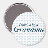 Stolz, ein Oma zu sein! Magnet (Vorderseite/Rückseite)