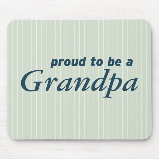 Stolz, ein Opa zu sein! Mousepad (Vorne)