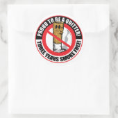 Stolz, ein Quitter 3 Jahre. Runder Aufkleber (Tasche)