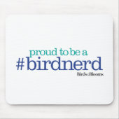 Stolz, ein Vogel-Nerd zu sein Mousepad (Vorne)