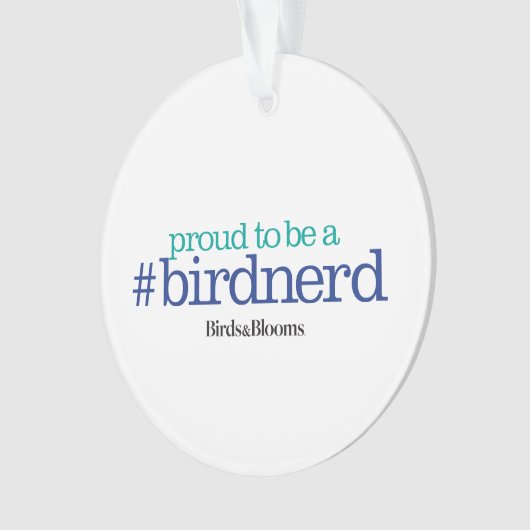 Stolz, ein Vogel-Nerd zu sein Ornament (Vorderseite)