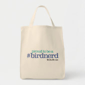 Stolz, ein Vogel-Nerd zu sein Tragetasche (Vorne)
