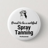 Stolz ein zugelassenes Spray-Bräunen sein Button (Vorderseite)