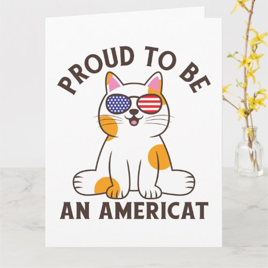 Stolz, eine amerikanische Katze am 4. Juli zu sein Karte (Gelbe Blume)