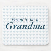 Stolz, eine Großmutter zu sein! Mousepad (Vorne)