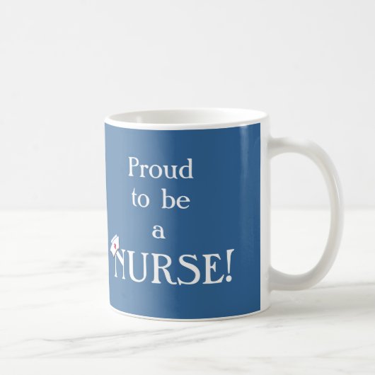 Stolz, eine Krankenschwester zu sein! - Kaffeetasse (Rechts)