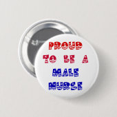 STOLZ, EINE MÄNNLICHE KRANKENSCHWESTER ZU SEIN BUTTON (Vorne & Hinten)