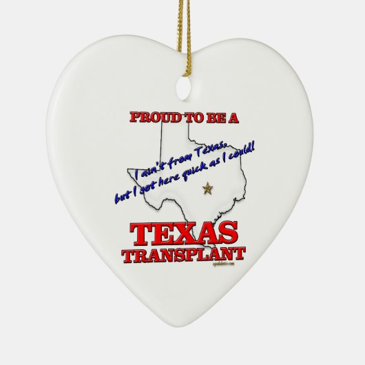 Stolz, eine Texas-Transplantation zu sein! Keramik Ornament (Rechts)