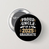 Stolz eines Abschlusses der Klasse 2025 Button (Vorne & Hinten)