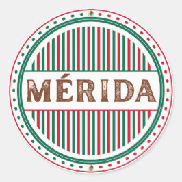 Stolz-Emblem der Stadt Mérida – Mexikanische Ident Runder Aufkleber