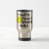 Stolz, fantastische Kinder zu unterrichten Reisebecher (Mittel)