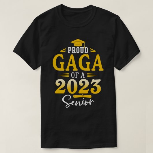 Stolz GAGA eines Abschlusses im Jahr 2022 T-Shirt (Design vorne)