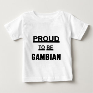 Stolz, gambisch zu sein baby t-shirt