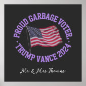 Stolz Garbage Wähler Trump Vance 2024 ausstechen Poster (Vorne)