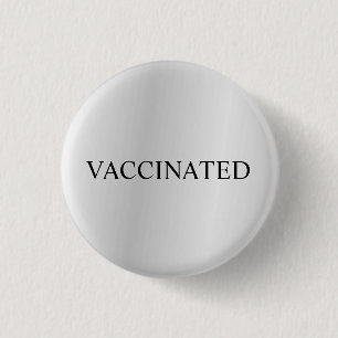 Stolz Geimpft Coronavirus Pandemie Silber Grau Button