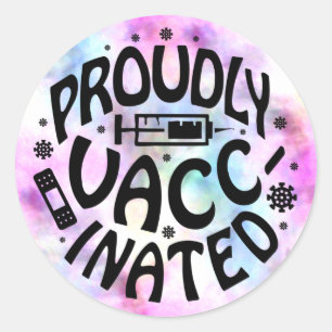 Stolz geimpftes Covid19 Coronavirus Shot TieDye Runder Aufkleber