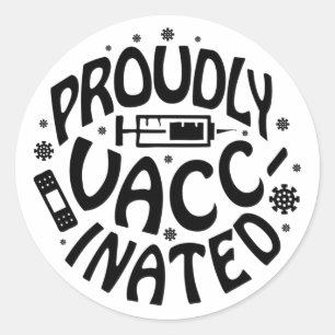 Stolz geimpftes Covid-19 Coronavirus Shot Black Runder Aufkleber