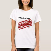 Stolz gemieden zu werden T-Shirt (Vorderseite)