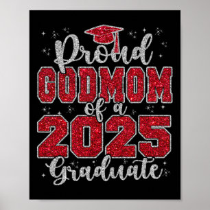 Stolz Godmutter von einem 2025 Grad Grad Prom Seni Poster