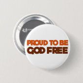 Stolz, Gott freier Atheist zu sein Button (Vorne & Hinten)