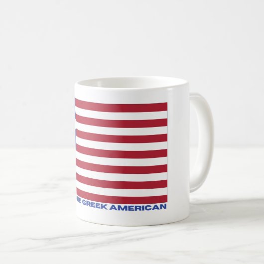 STOLZ, GRIECHISCHER AMERIKANER ZU SEIN! KAFFEETASSE (VorderseiteRechts)