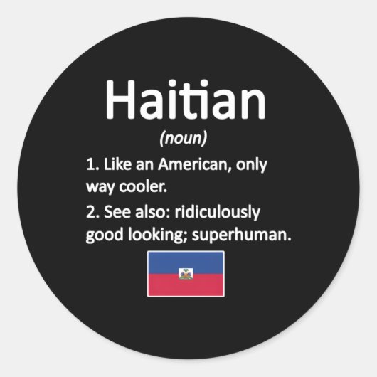 Stolz Haitianischer Definition Haitianischer Flagg Runder Aufkleber (Vorderseite)