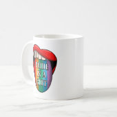 STOLZ ist ein Aufruhr Kaffeetasse (Vorderseite Links)